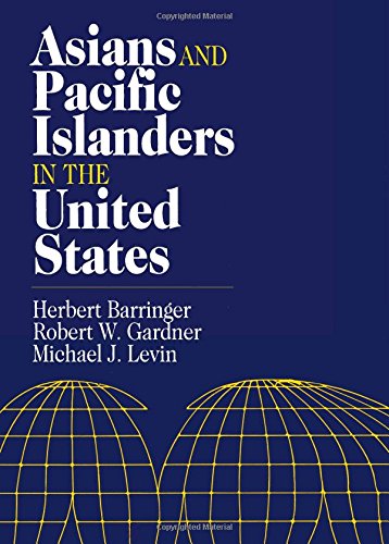 Stock image for Asians and Pacific Islanders in the United States (Population of the United States in the 1980s) for sale by Wonder Book