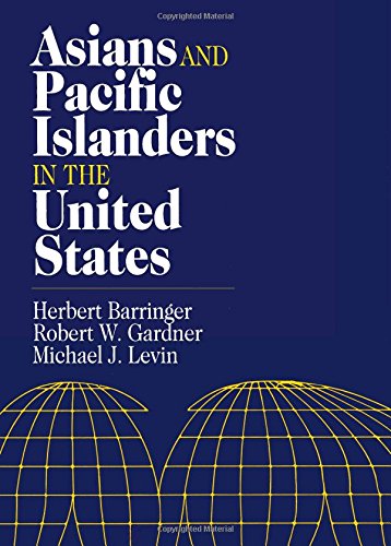 9780871540966: Asians and Pacific Islanders in the United States (Population of the United States in the 1980s)
