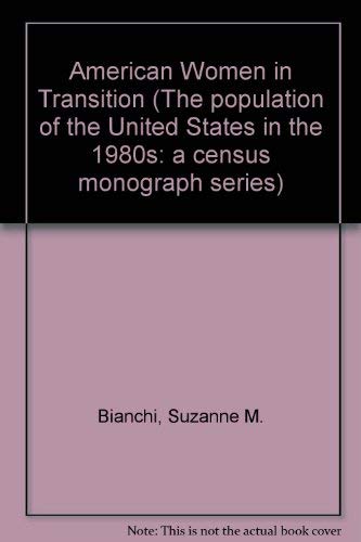 Beispielbild fr American Women in Transition. zum Verkauf von Mythos Center Books