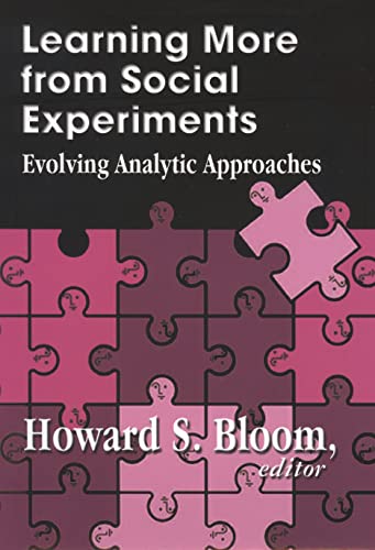 Beispielbild fr Learning More from Social Experiments: Evolving Analytic Approaches zum Verkauf von Midtown Scholar Bookstore
