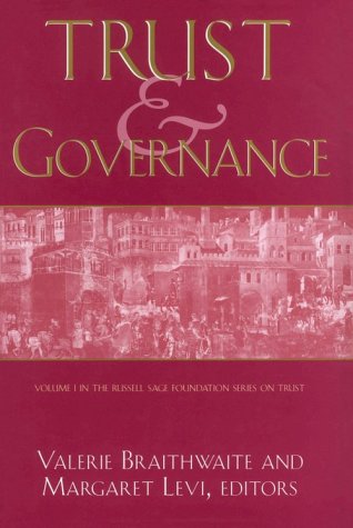 Imagen de archivo de Trust and Governance (Russell Sage Foundation Series on Trust) a la venta por Books of the Smoky Mountains