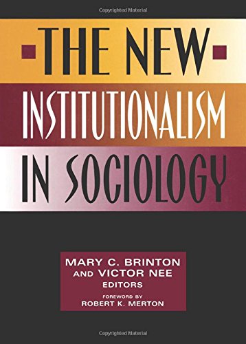 Beispielbild fr The New Institutionalism in Sociology zum Verkauf von Better World Books