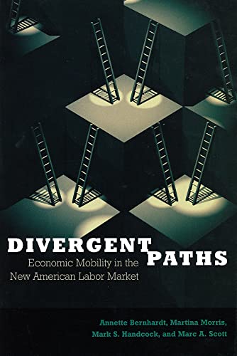 Beispielbild fr Divergent Paths: Economic Mobility in the New American Labor Market zum Verkauf von Robinson Street Books, IOBA