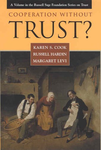 Beispielbild fr Cooperation without Trust? (Russell Sage Foundation Series on Trust) zum Verkauf von WeBuyBooks