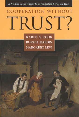 Beispielbild fr Cooperation Without Trust? (Russell Sage Foundation Series on Trust) zum Verkauf von BooksRun