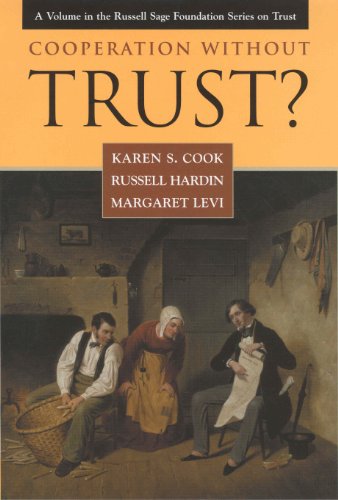 Imagen de archivo de Cooperation Without Trust? (Russell Sage Foundation Series on Trust) a la venta por Turning the Page DC