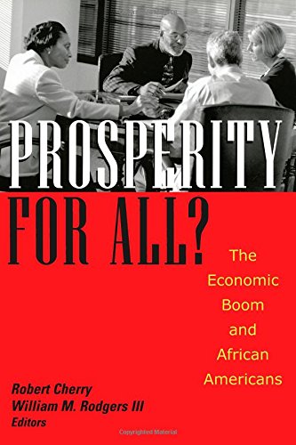 Imagen de archivo de Prosperity For All?: The Economic Boom and African Americans a la venta por SecondSale