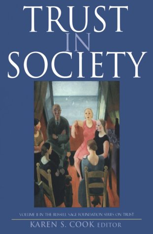 9780871542489: Trust in Society (Russell Sage Foundation Series on Trust)