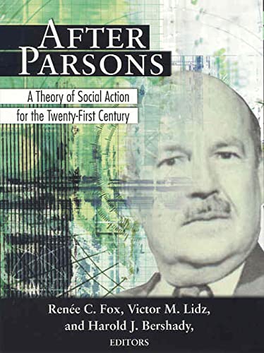 Beispielbild fr After Parsons: A Theory of Social Action for the Twenty-First Century zum Verkauf von St Vincent de Paul of Lane County