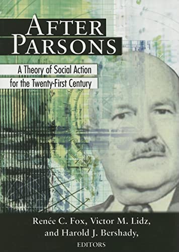Stock image for After Parsons: A Theory of Social Action for the Twenty-First Century for sale by St Vincent de Paul of Lane County