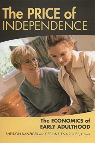 Stock image for The Price of Independence : The Economics of Early Adulthood for sale by Better World Books