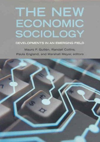 Imagen de archivo de The New Economic Sociology : Developments in an Emerging Field a la venta por Better World Books