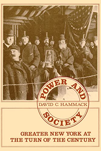 Beispielbild fr Power and Society: Greater New York at the Turn of the Century zum Verkauf von Books From California
