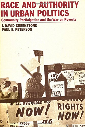 Race and Authority in Urban Politics (9780871543738) by Greenstone, David J.; Peterson, Paul E