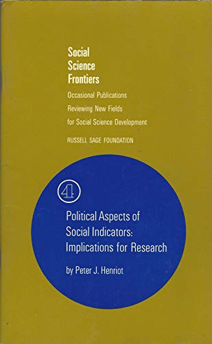 Stock image for Political aspects of social indicators: implications for research, (Social science frontiers). for sale by Brentwood Books