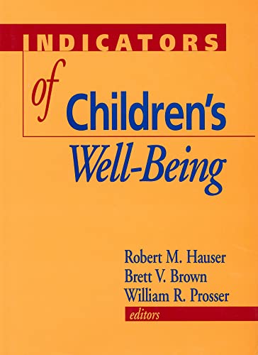 Imagen de archivo de Indicators of Children's Well-Being a la venta por Better World Books