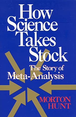 Beispielbild fr How Science Takes Stock : The Story of Meta-Analysis zum Verkauf von Better World Books