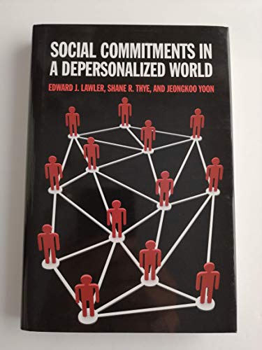 Beispielbild fr Social Commitments in a Depersonalized World zum Verkauf von Better World Books