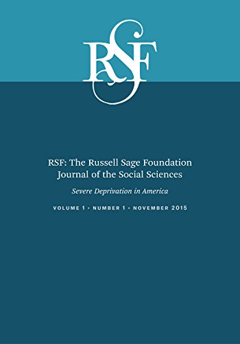9780871545015: RSF: The Russell Sage Foundation Journal of the Social Sciences: Severe Deprivation in America