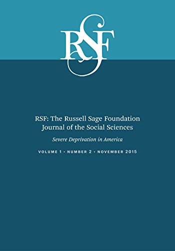 9780871545022: RSF: The Russell Sage Foundation Journal of the Social Sciences: Severe Deprivation in America