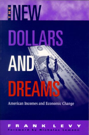 9780871545145: New Dollars and Dreams: American Incomes in the Late 1990s