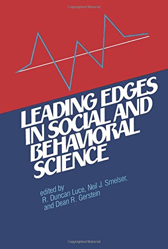 Leading Edges in Social and Behavioral Science (9780871545602) by Luce, R. Duncan; Smelser, Neil; Gerstein, Dean