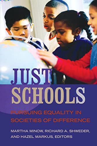 9780871545824: Just Schools: Pursuing Equality in Societies of Difference