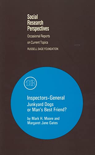 Stock image for Inspectors-General: Junkyard Dogs or Man's Best Friend for sale by Revaluation Books