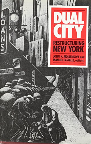 Beispielbild fr Dual City : Restructuring New York zum Verkauf von Better World Books