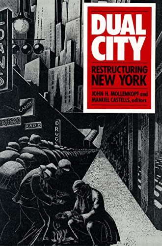 Stock image for Dual City : Restructuring New York for sale by Better World Books