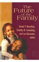 Imagen de archivo de The Future of the Family a la venta por Better World Books: West