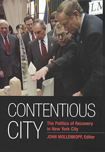 Beispielbild fr Contentious City: The Politics of Recovery in New York City zum Verkauf von ThriftBooks-Atlanta