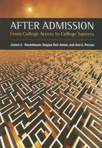 Stock image for After Admission : From College Access to College Success for sale by Better World Books