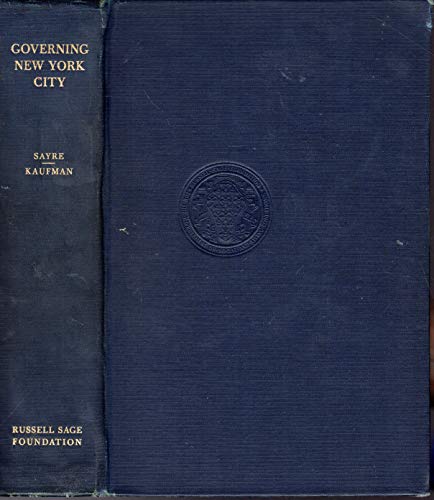 9780871547323: Governing New York City: Politics in the Metropolis