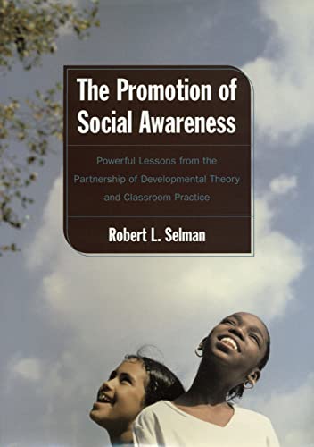 Beispielbild fr Promotion of Social Awareness: Powerful Lessons for the Partnership of Developmental Theory and zum Verkauf von Studibuch