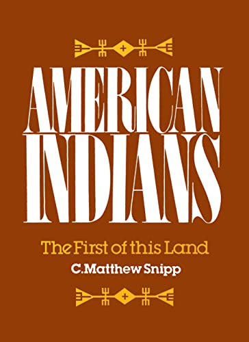 Stock image for American Indians: The First of This Land. for sale by N. Fagin Books