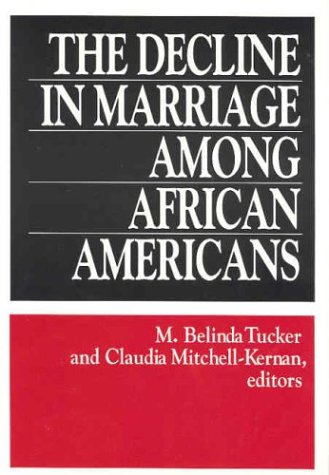 9780871548870: The Decline in Marriage Among African Americans: Causes, Consequences, and Policy Implications