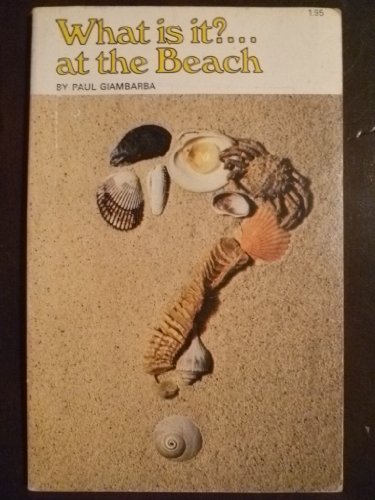 Stock image for What is it? . at the beach for sale by ThriftBooks-Atlanta