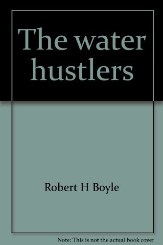 Imagen de archivo de The water hustlers a la venta por Red's Corner LLC