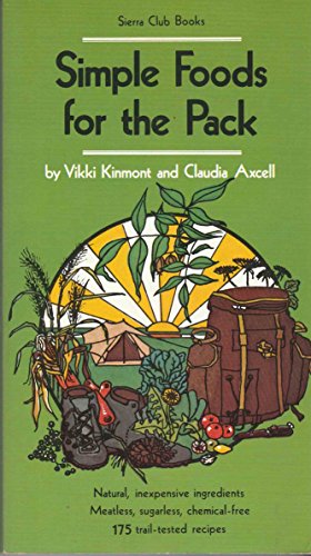 Stock image for Simple Foods for the Pack: Sierra Club Books for sale by Wonder Book