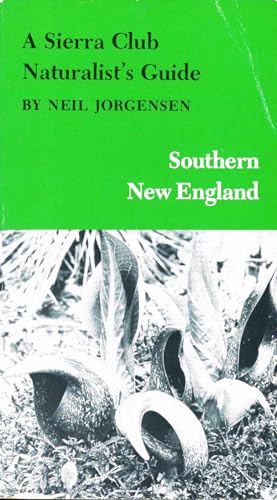 A Sierra Club Naturalist's Guide to Southern New England