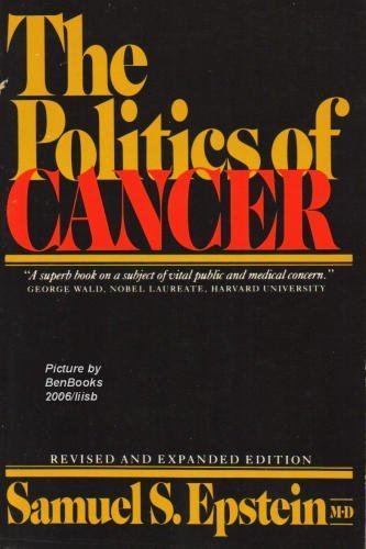 Stock image for The Politics of Cancer for sale by HPB-Movies