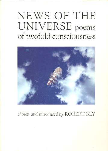 9780871561992: News of the Universe: Poems of Twofold Consciousness
