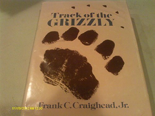 9780871562234: Track of the Grizzly