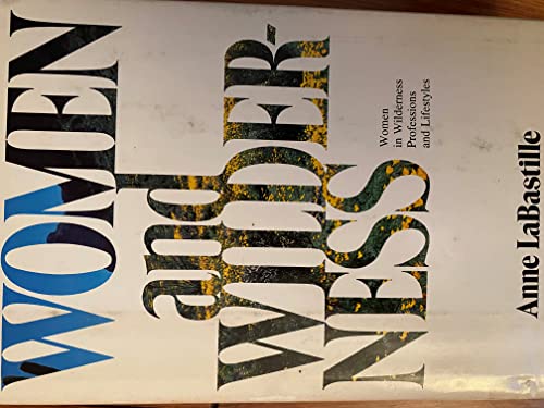 Imagen de archivo de Women and Wilderness a la venta por Better World Books