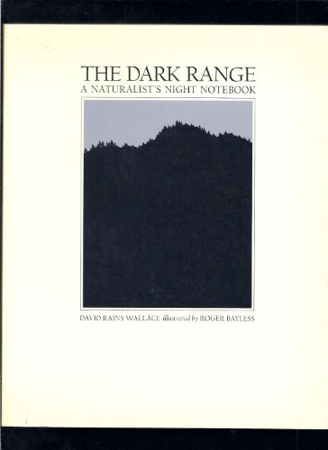 Beispielbild fr Dark Range. A Naturalists Night Notebook. zum Verkauf von Plurabelle Books Ltd