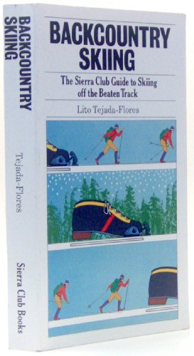 Stock image for Off the Beaten Track Skiing the Sierra Club Guide for sale by beat book shop