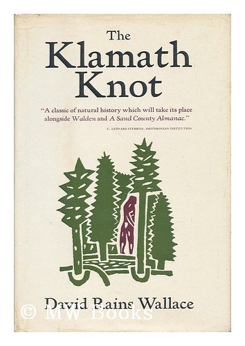 Stock image for The Klamath Knot: Explorations of Myth and Evolution for sale by Books of the Smoky Mountains