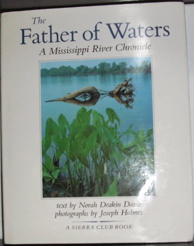 9780871563187: Sierra Club: Father of Waters