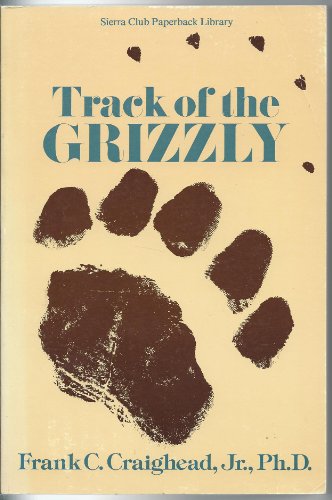 Stock image for Track of the Grizzly for sale by ZBK Books